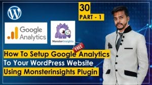 30.1 How To Setup Google Analytics To Your WordPress Website Using Monsterinsight [Free] Plugin